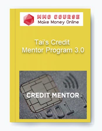 Tai’s Credit – Mentor Program 3.0