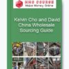 China Wholesale Sourcing Guide – Kelvin Cho and David