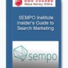 Insider’s Guide to Search Marketing – SEMPO Institute