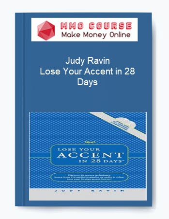 Judy Ravin – Lose Your Accent in 28 Days