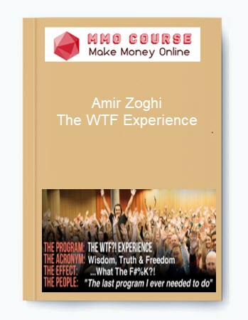 Amir Zoghi – The WTF Experience