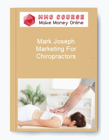 Mark Joseph – Marketing For Chiropractors