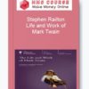 Stephen Railton – Life and Work of Mark Twain