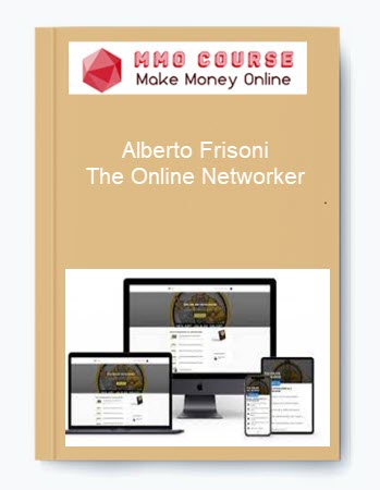 Alberto Frisoni – The Online Networker