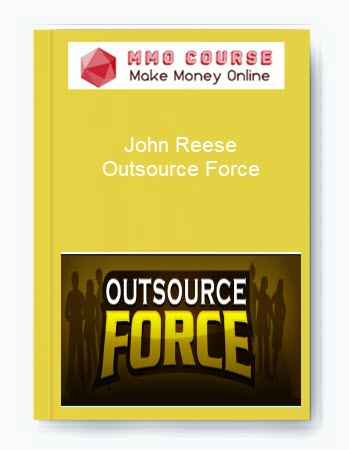 John Reese – Outsource Force