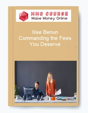 Ilise Benun – Commanding the Fees You Deserve