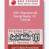Cliff J Ravenscraft – Social Media 101 Tutorial