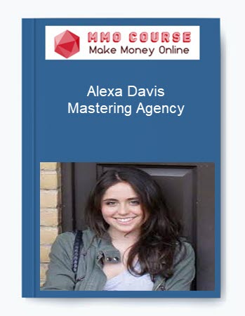 Alexa Davis – Mastering Agency