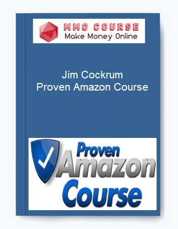 Jim Cockrum – Proven Amazon Course