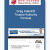Greg Habstritt – Trusted Authority Formula