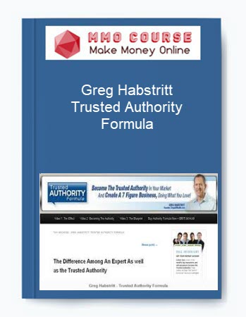 Greg Habstritt – Trusted Authority Formula