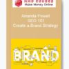 Amanda Powell – SEO 101: Create a Brand Strategy