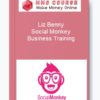 Liz Benny – Social Monkey Business Training