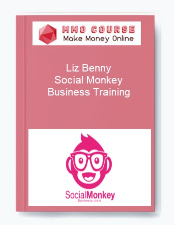 Liz Benny – Social Monkey Business Training