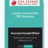 Launch a Successful CBD Business