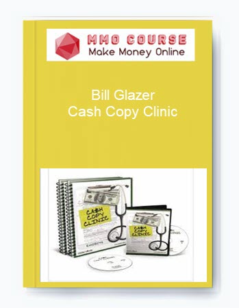 Bill Glazer – Cash Copy Clinic