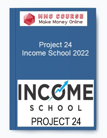 Project 24 – Income School 2022