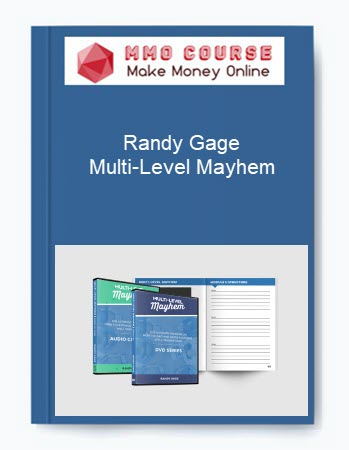 Randy Gage – Multi-Level Mayhem