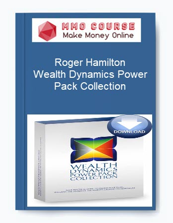 Roger Hamilton – Wealth Dynamics Power Pack Collection