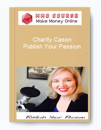 Charity Cason – Publish Your Passion