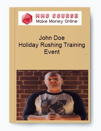 John Doe – Holiday Rushing Training Event