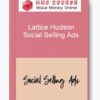 Social Selling Ads by Lattice Hudson