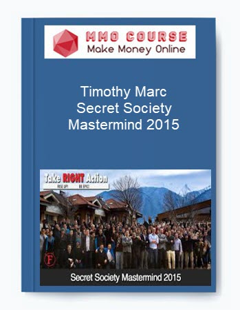 Timothy Marc – Secret Society Mastermind 2015