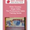 Peter Droubay – Mega Sales: The Professional Sales Training Series