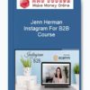 Jenn Herman - Instagram For B2B Course
