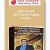 John Person – DVD Series Trading Course
