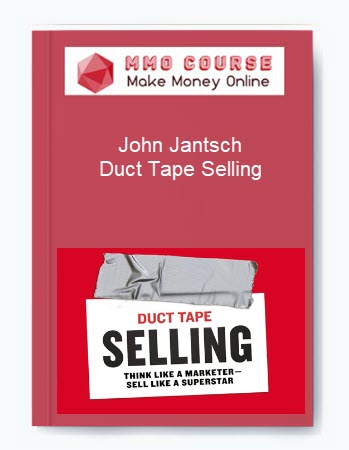 John Jantsch – Duct Tape Selling