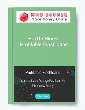 EatTheBlocks – Profitable Flashloans