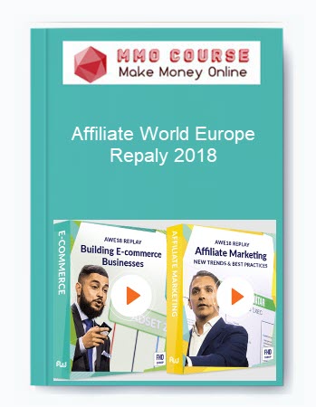 Affiliate World Europe Repaly 2018