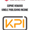 Sophie Howard – Kindle Publishing Income