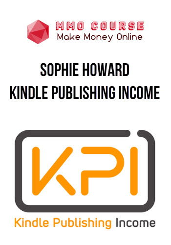 Sophie Howard – Kindle Publishing Income