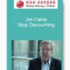 Jim Camp – Stop Discounting