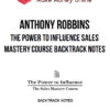 Anthony Robbins – The Power To Influence Sales Mastery Course Backtrack Notes
