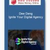 Dee Deng - Ignite Your Digital Agency