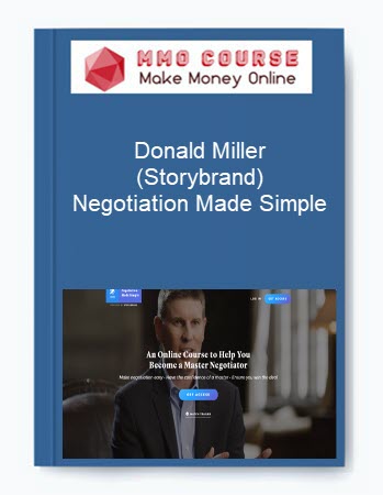 Donald Miller (Storybrand) - Negotiation Made Simple