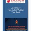 Joel Pitney - How to Self Publish Your Book