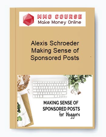 Alexis Schroeder – Making Sense of Sponsored Posts