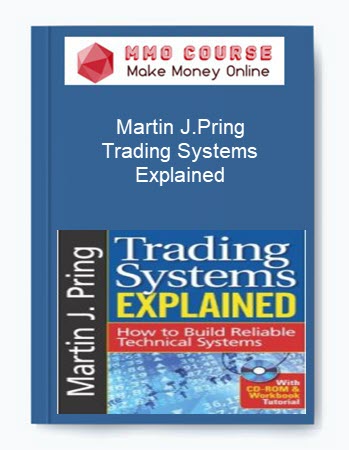 Martin J.Pring – Trading Systems Explained