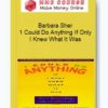 Barbara Sher – 1 Could Do Anything If Only I Knew What It Was