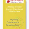Andrew Dymski – Agency Framework Masterclass