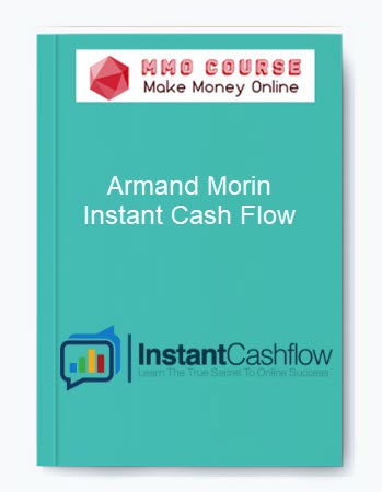 Armand Morin – Instant Cash Flow