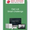 Dan Lok – Smart Challenge