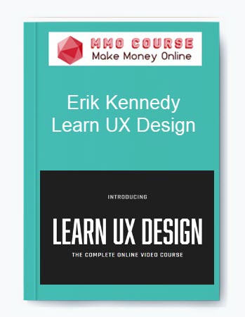 Erik Kennedy – Learn UX Design