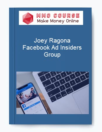 Joey Ragona – Facebook Ad Insiders Group