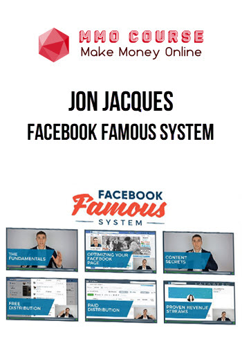 Jon Jacques – Facebook Famous System