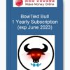 BowTied Bull 1 Yearly Subscription (exp June 2023)